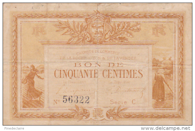 Billet Chambre De Commerce De La Roche S-Yon Et De La Vendée - Bon De Cinquante Centimes - Série C - 1915 Sans Filigrane - Chambre De Commerce