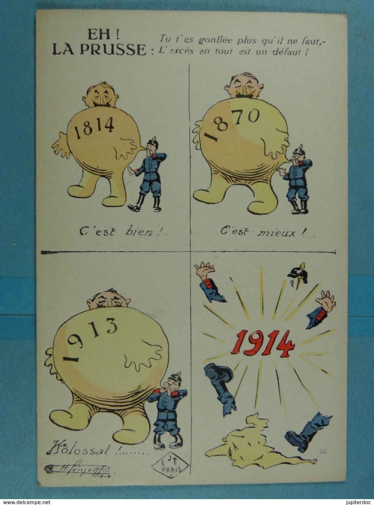 Eh ! La Prusse Tu T'es Gonflée Plus Qu'il Ne Faut - Guerre 1914-18