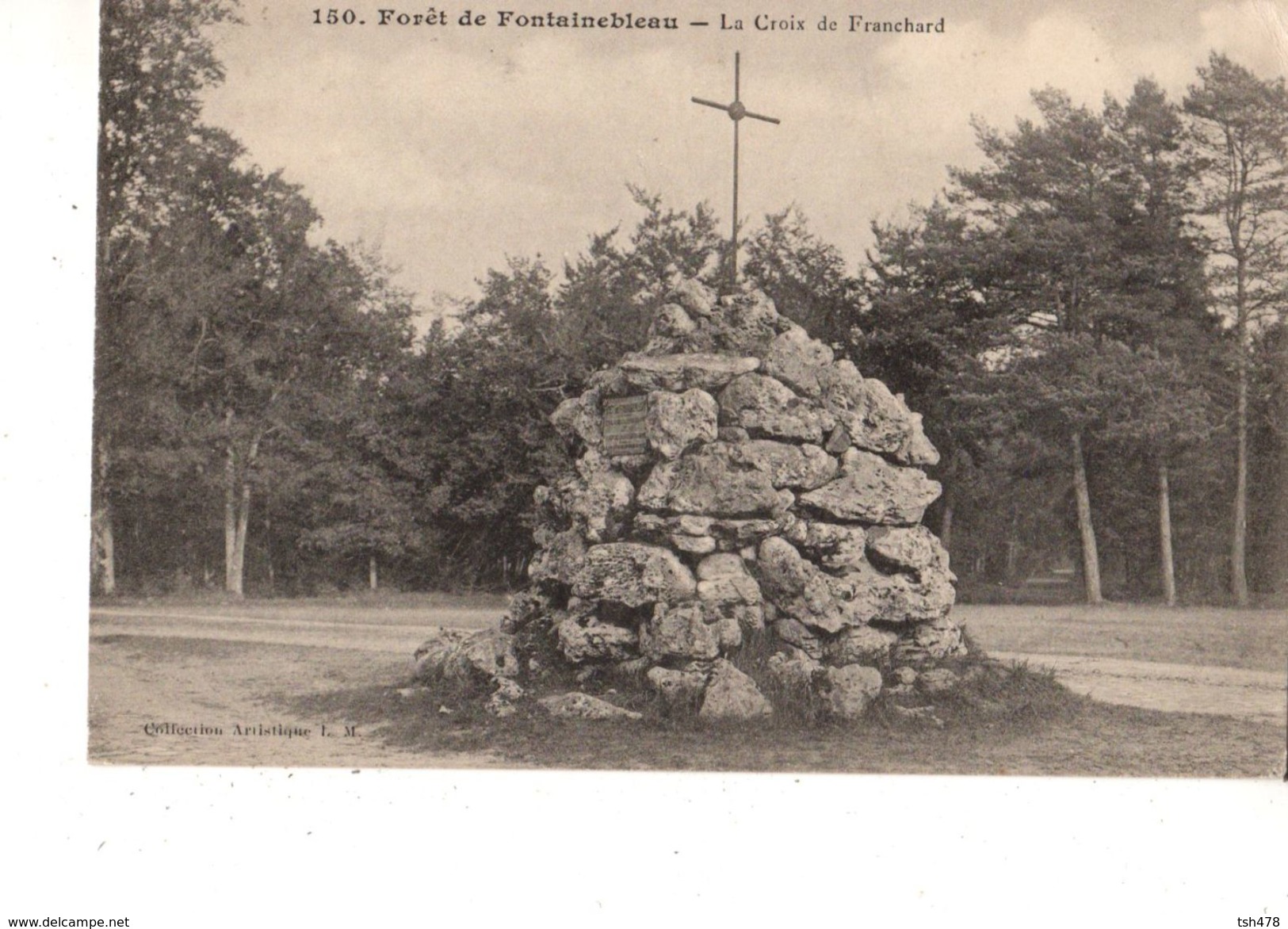 77-----forêt De FONTAINEBLEAU--la Croix De Franchard--voir 2 Scans - Fontainebleau