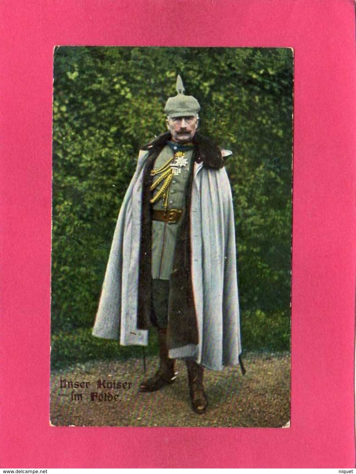 Allemagne, Militaria, Uniforme, Unser Kaiser Im Felbe, 1915, Cachet Allemand, () - Uniformes