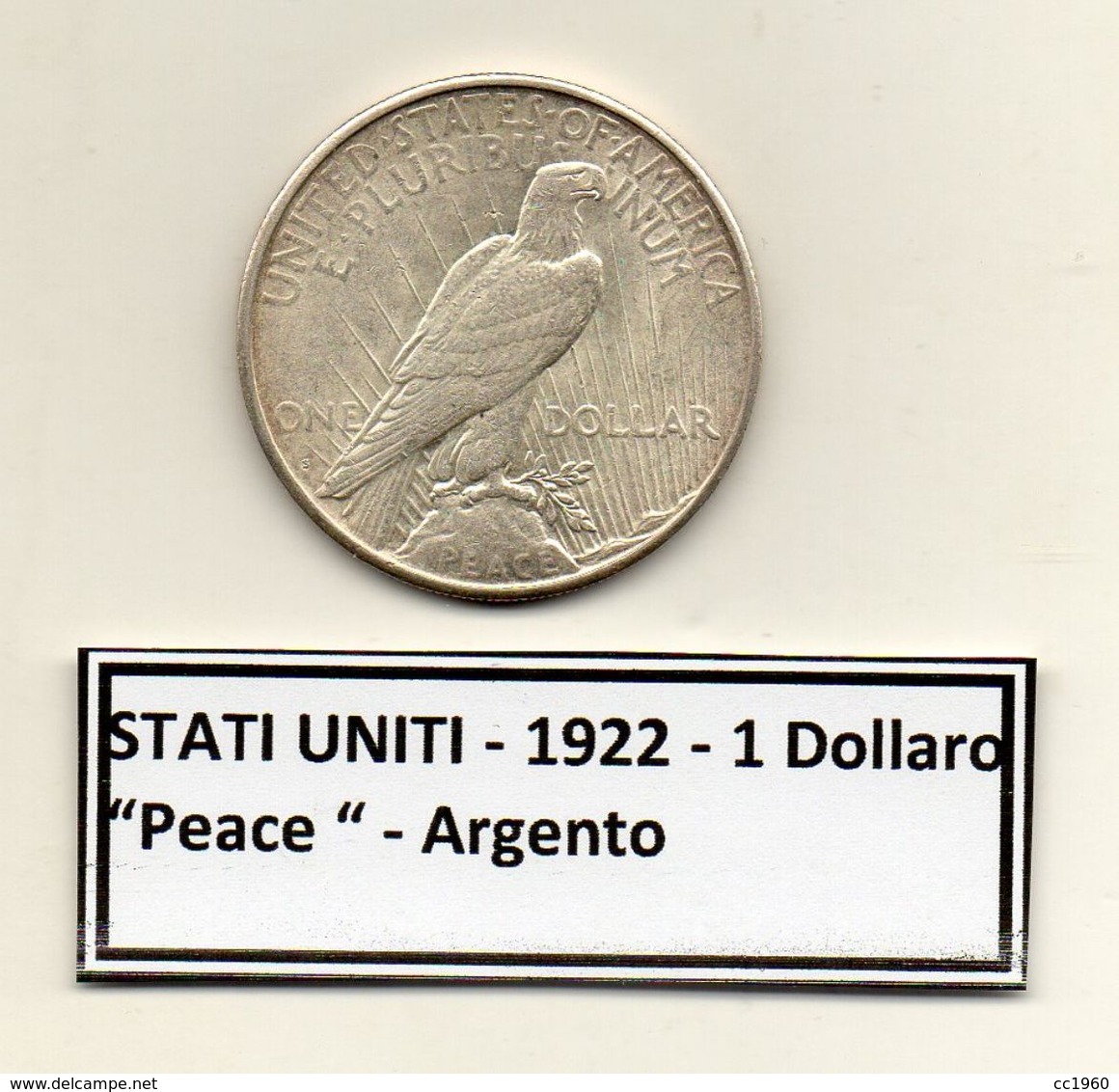 Stati Uniti -  1922 - 1 Dollaro "Peace" - Zecca S (San Francisco) - Argento - (FDC6547) - 1921-1935: Peace (Paix)