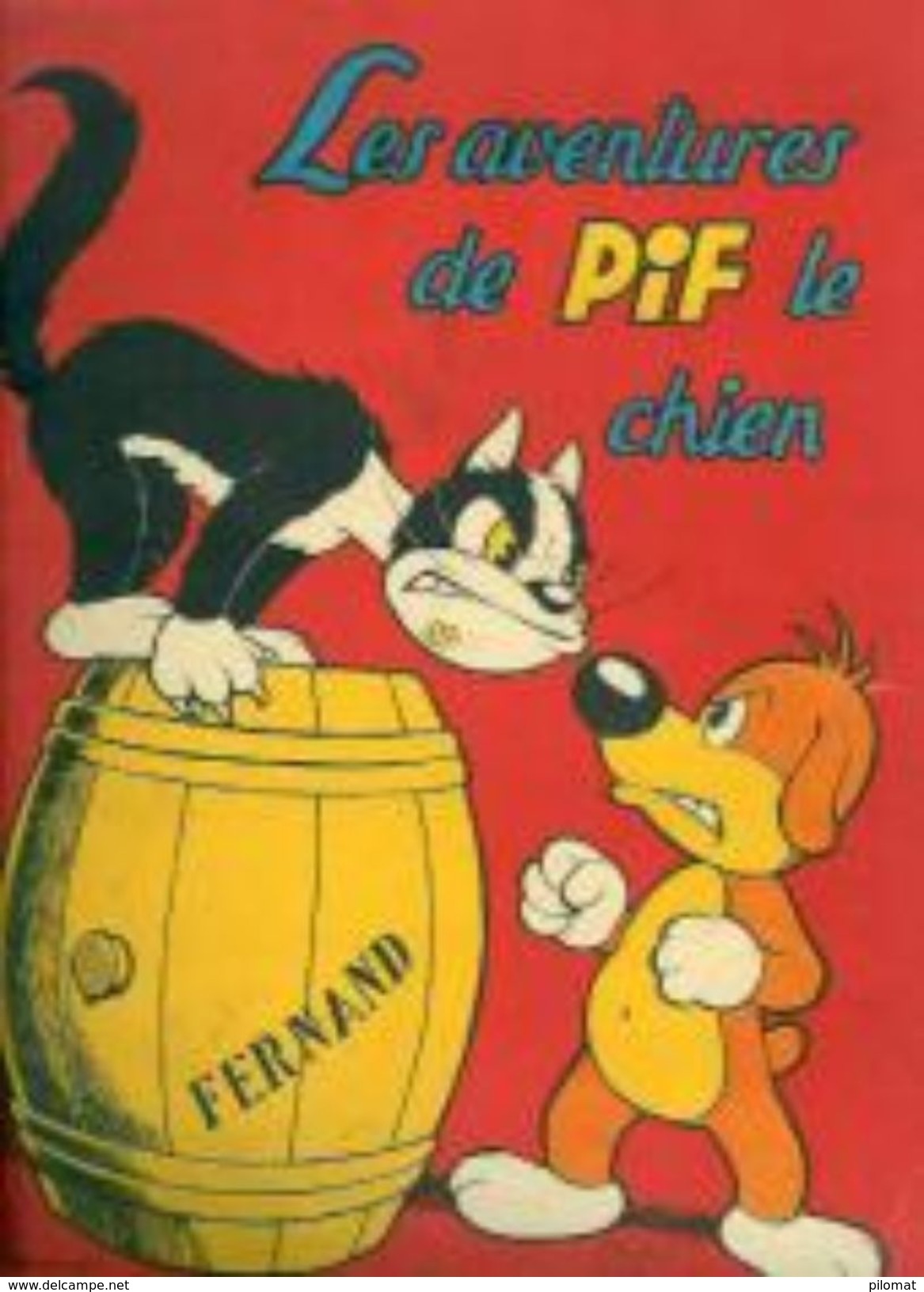 Les Aventures De Pif Le Chien 8 (première Série) ARNAL - Pif & Hercule