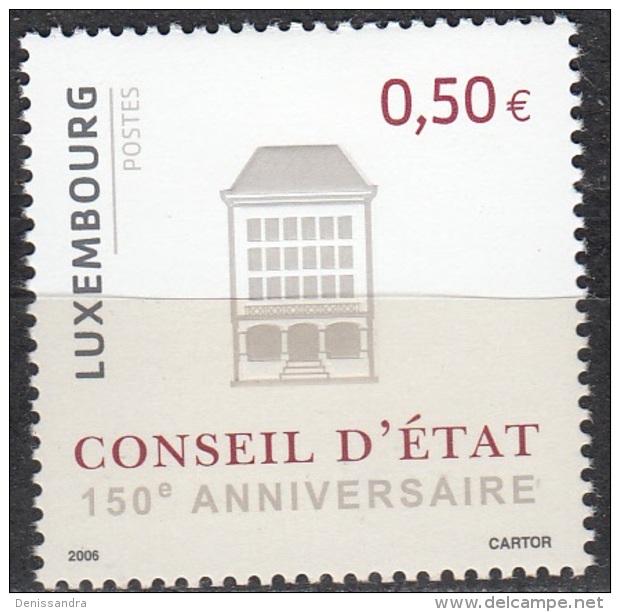 Luxembourg 2006 Michel 1714 Neuf ** Cote (2008) 1.00 Euro 150 Ans Conseil D'Etat - Neufs