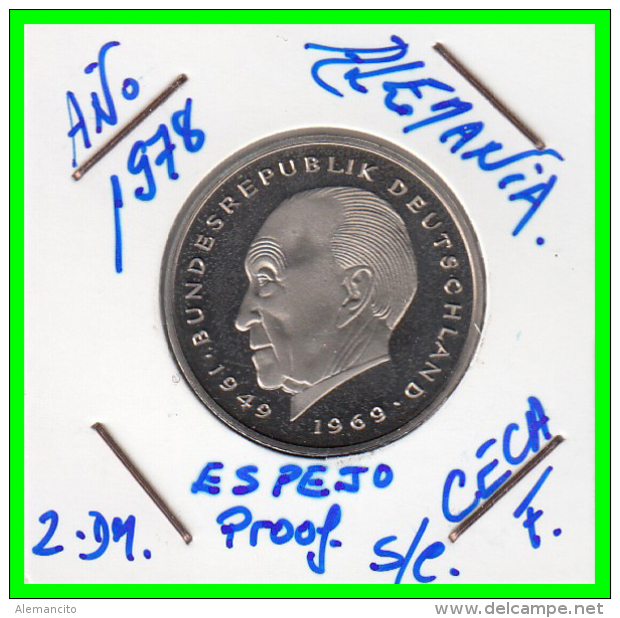 ALEMANIA - GERMANY MONEDA DE 2.00 DM. AÑO 1978-F  CALIDAD  PROOF S/C - 2 Marcos