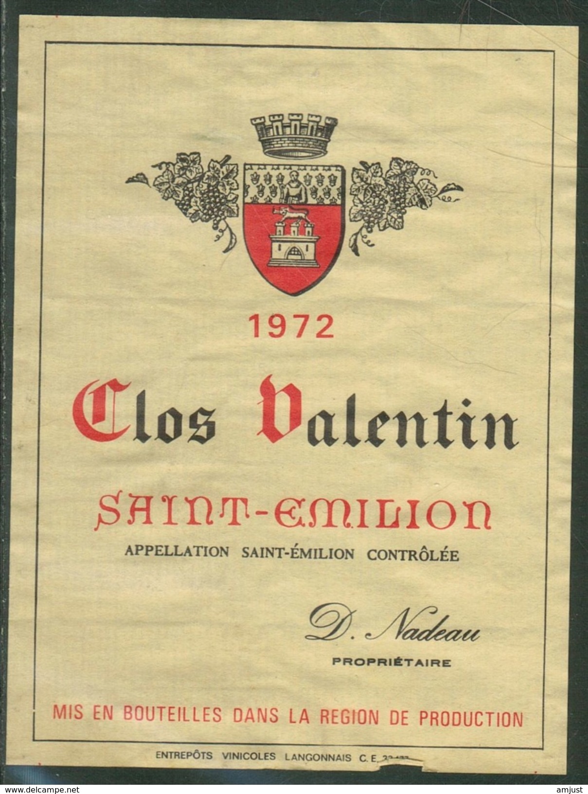 Rare // Etiquette // Bordeaux // Saint-Emilion, Clos Valentin 1972, Gironde,France - Autres & Non Classés