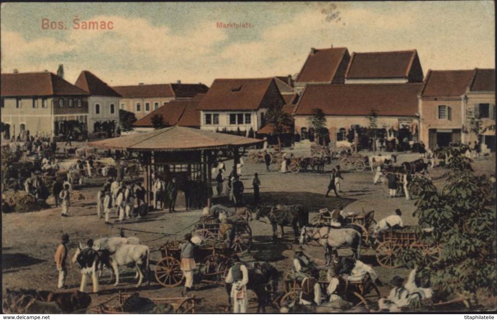 CP Carte Postalel Bosnie Herzegovine CPA Marktplatz Samac YT 67 CAD KUK Kaiserliche Und Konigliche Milit Post - Bosnie-Herzegovine