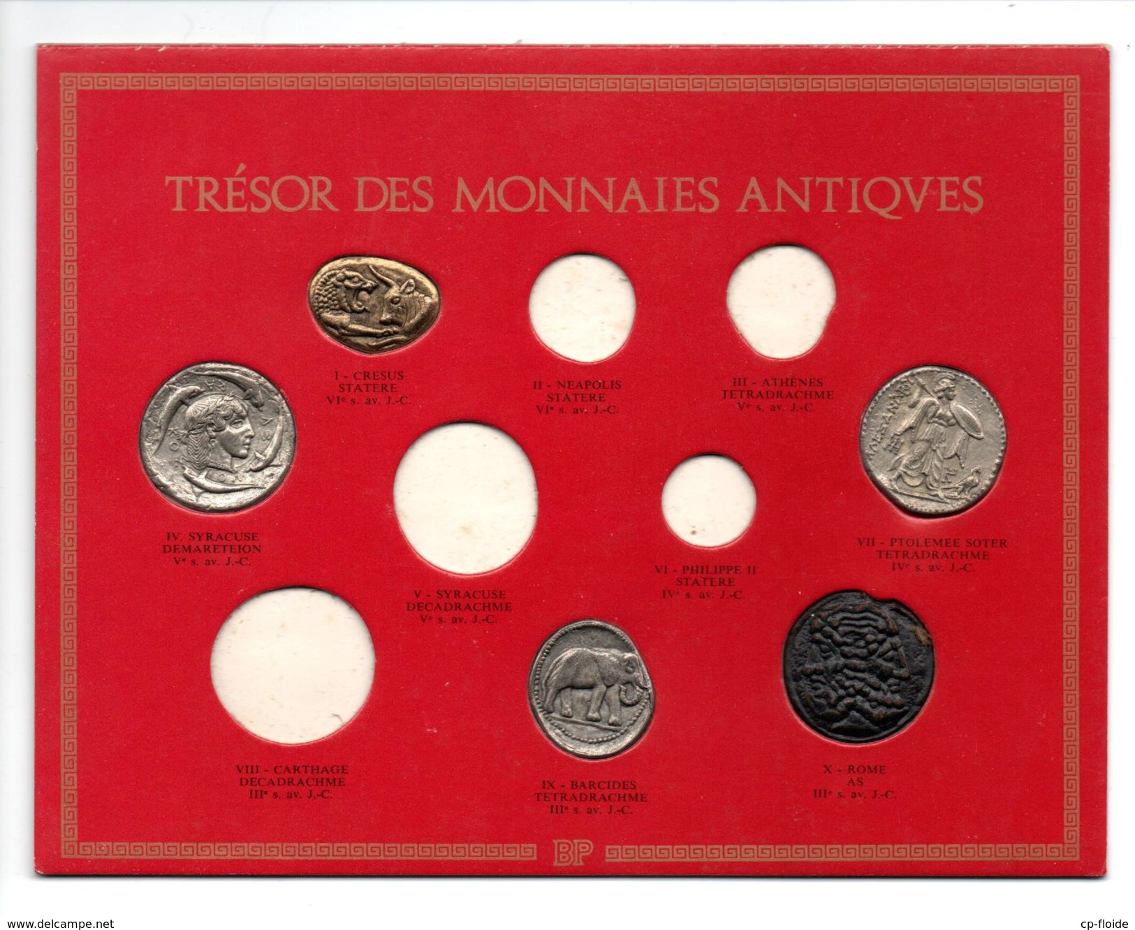 " Trésor Des Monnaie Antiques " . Collection BP Station Service - Réf. N°399F - - Autres & Non Classés