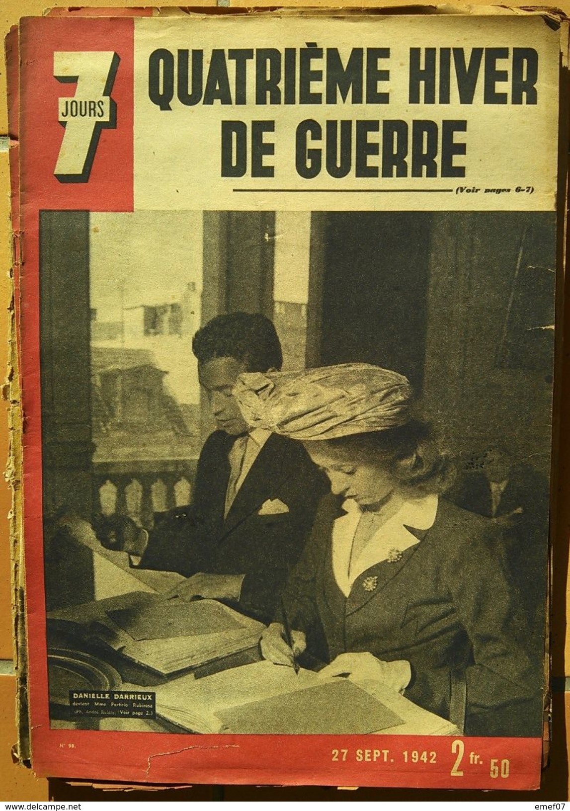 Ancienne Revue Guerre 39/45  " 7 JOURS " N°98 Du 27 Septembre 1942  Quatrième Hiver De Guerre,Danielle Darrieux - 1901-1940