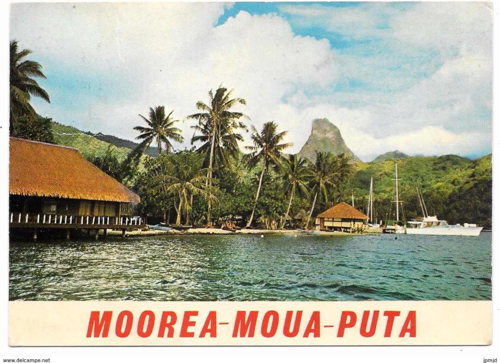 MOOREA - MOUA PUTA - La Montagne Percée - Ed. AFOUI N° 102 - 1977 - Polynésie Française