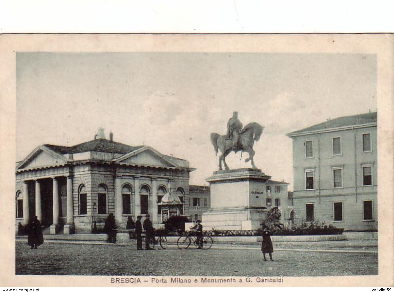 BRESCIA-PORTA MILANO E MONUMENTO A GARIBALDI-CARTOLINA DATATA 18-11-1917 - Brescia