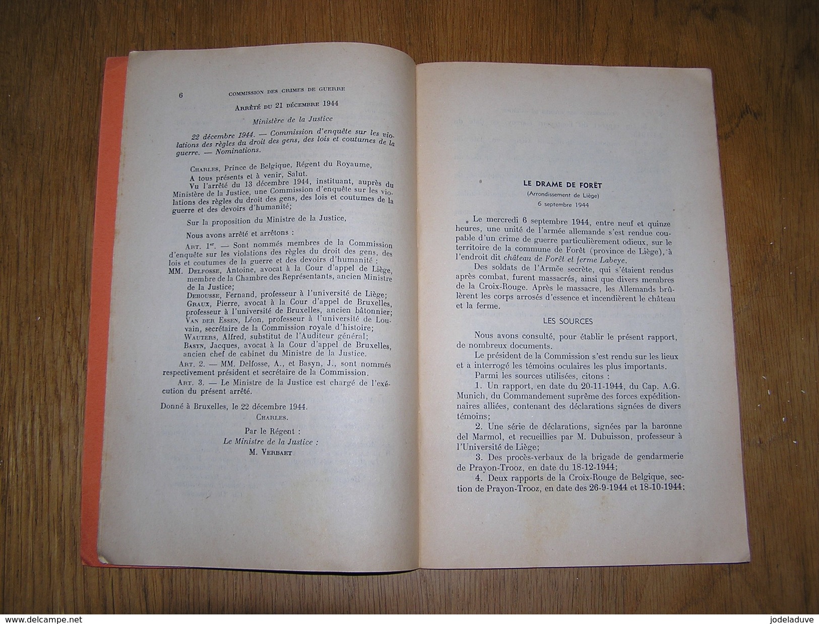 LES CRIMES DE GUERRE Commis Lors De La Libération Du Territoire National Guerre 40 45 Forêt Trooz Armée Secrète Liège - Oorlog 1939-45