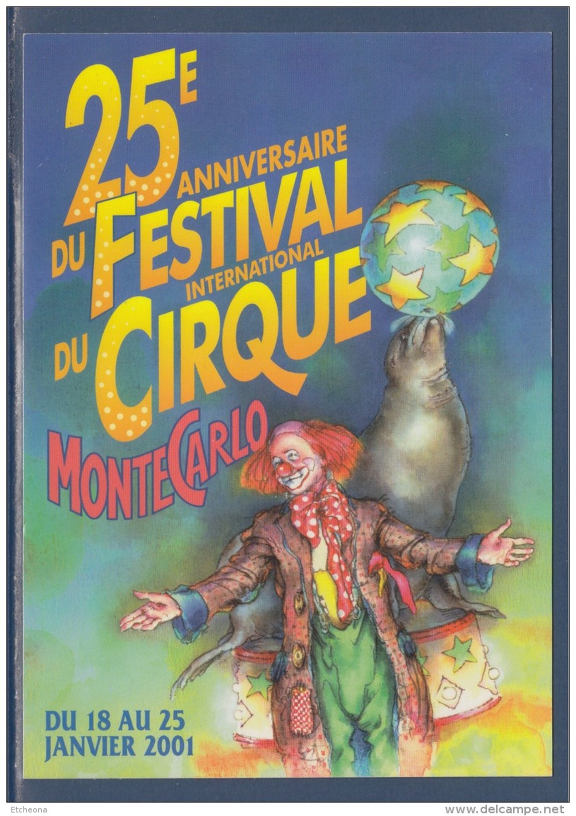 = 2001 - 25ème Festival International Du Cirque De Monte Carlo Carte Correspondant Au Visuel Timbre 2286 Monaco - Circo