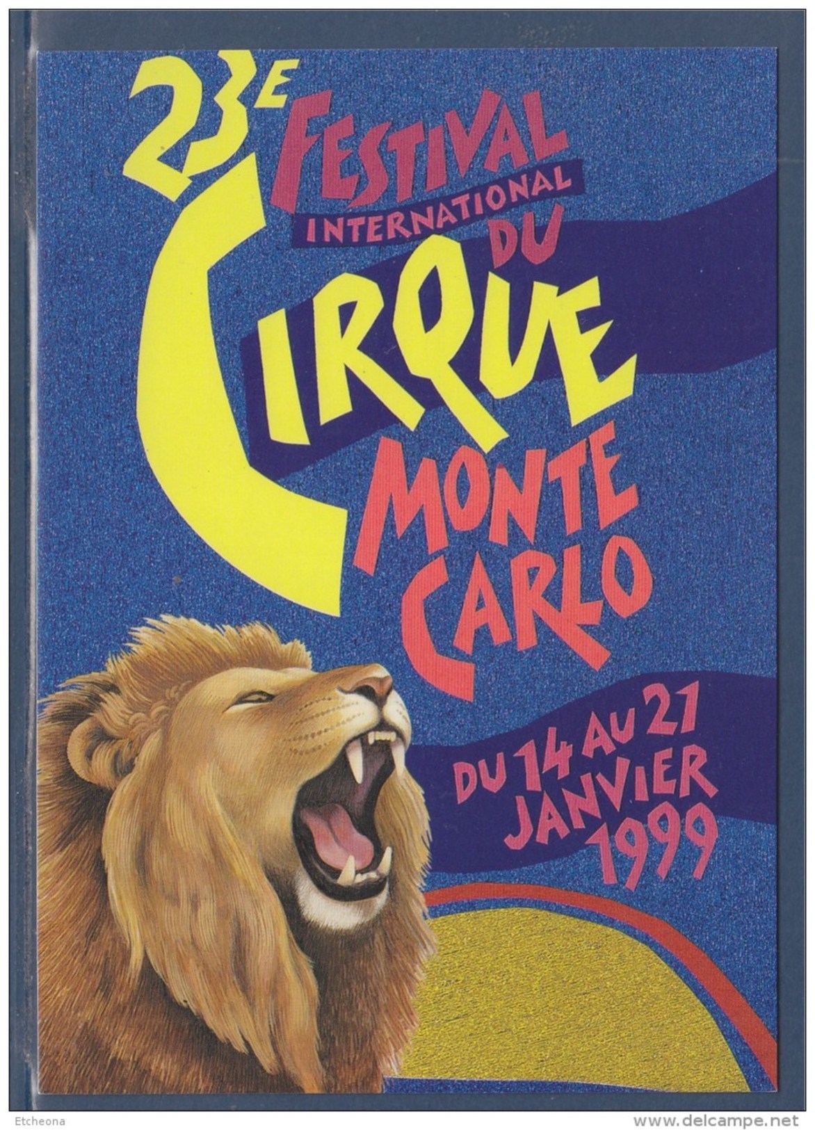 = 1999 - 23ème Festival International Du Cirque De Monte Carlo Carte Correspondant Au Visuel Timbre 2180 Monaco - Zirkus