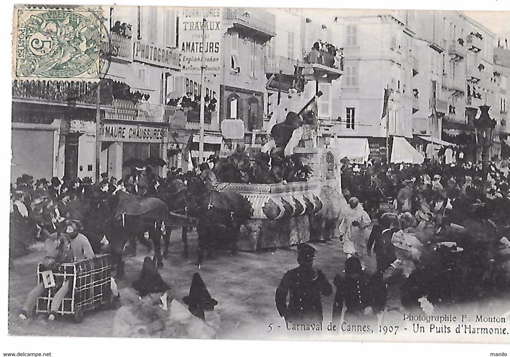 CARNAVAL De CANNES 1907 - UN PUITS D'HARMONIE - Char Tracté Par 4 Chevaux - Magasins MAURE CHAUSSURES -photo F.MOUTON - Carnaval