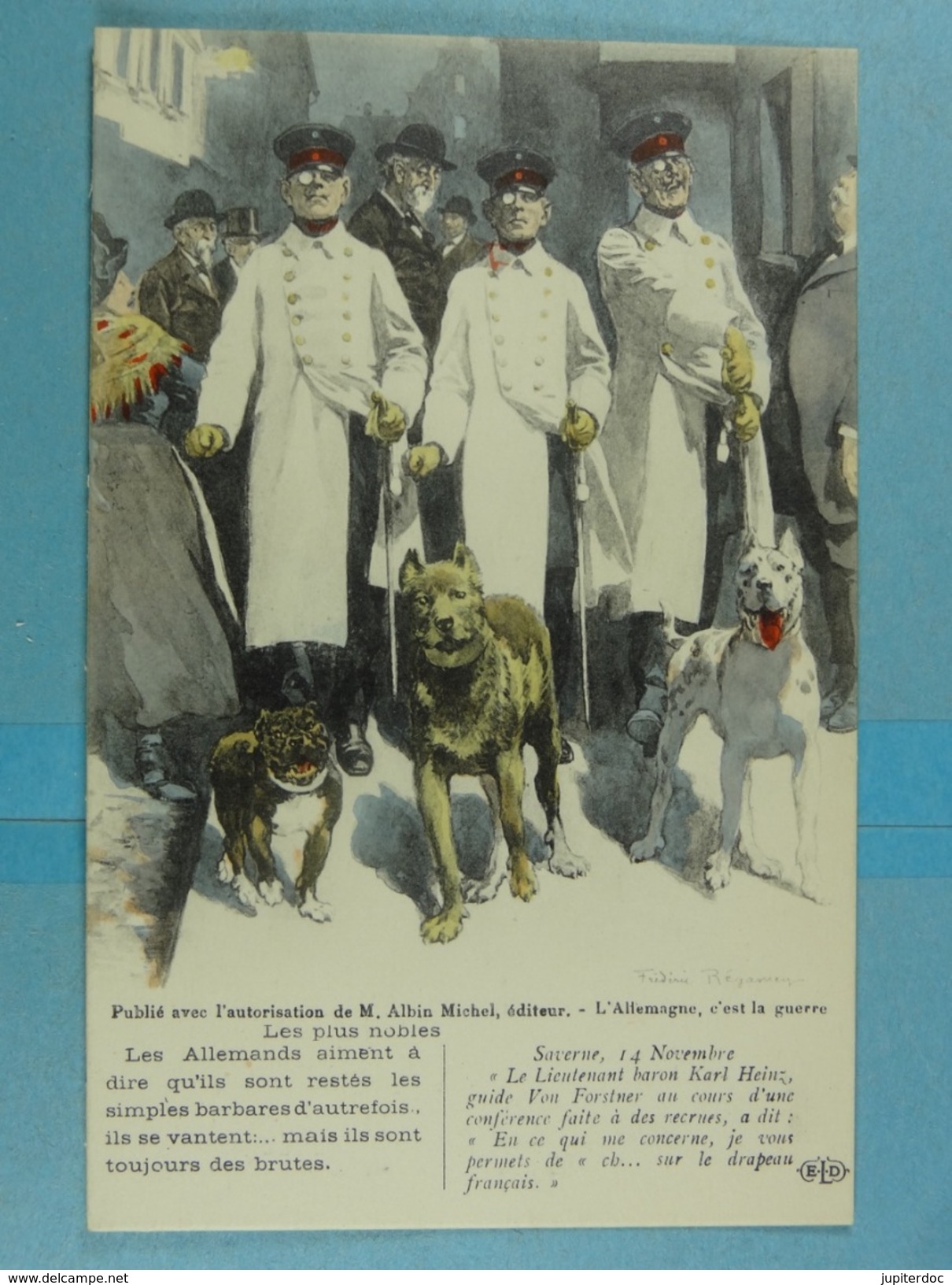 Les Plus Nobles Les Allemands Aiment à Dire... - Guerre 1914-18