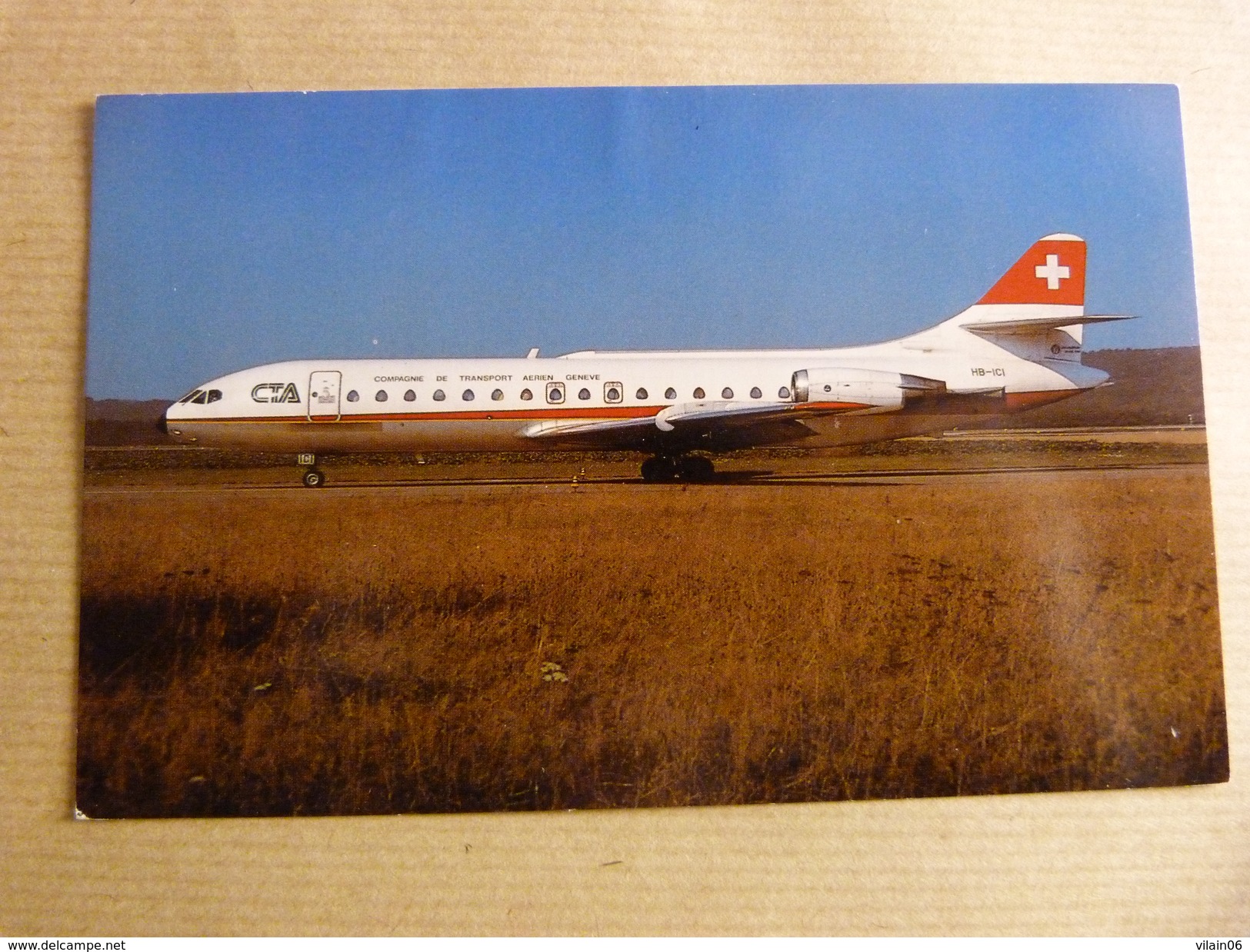 CARAVELLE 10R  CTA / COMPAGNIE DE TRANSPORT AERIEN GENEVE    HB ICI - 1946-....: Moderne