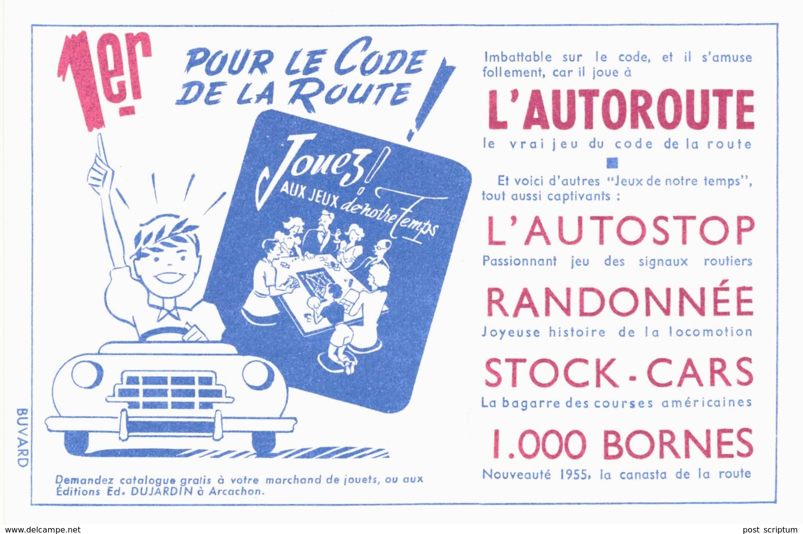 Vieux Papiers - Buvard - Automobile - Jeux - 1er Au Code De La Route, Car Il Joue à L'autoroute - Automobile