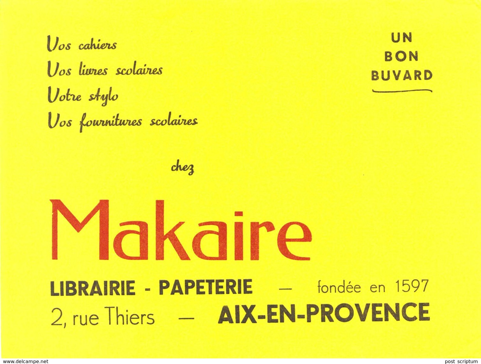 Vieux Papiers - Buvard - Librairie Papeterie Makaire 2 Rue Thiers Aix-en Provence - Papeterie