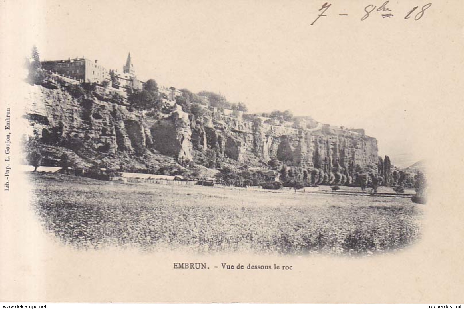 Embrun Vue De Dessous Le Roc    1918 - Embrun