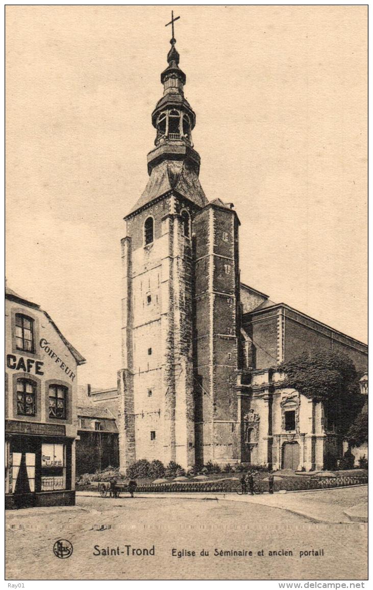 BELGIQUE - LIMBOURG - SINT-TRUIDEN - SAINT-TROND - Eglise Du Déminaire Et Ancien Portail. - Sint-Truiden