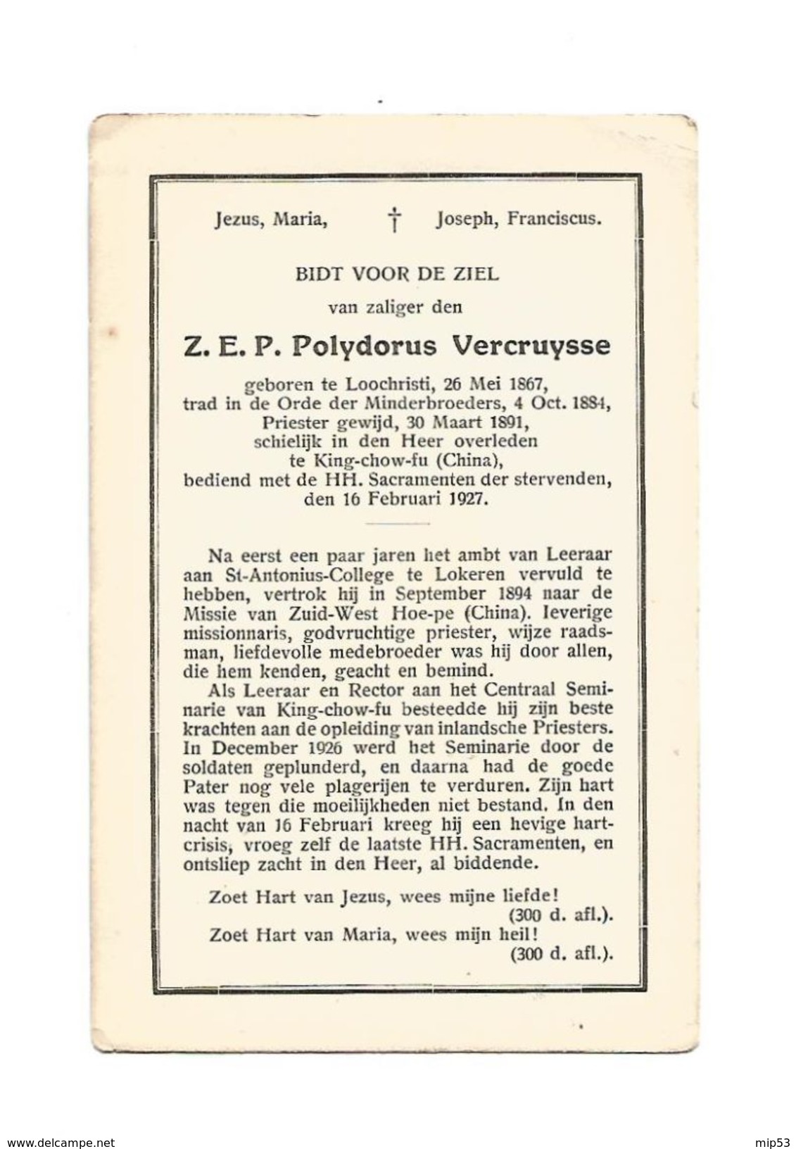 P 330. Z.E.P. POLYDORIS VERCRUYSSE - °LOOCHRISTI 1867 / Minderbroeder / + CHINA (King-chow-fu) 1927 - Images Religieuses