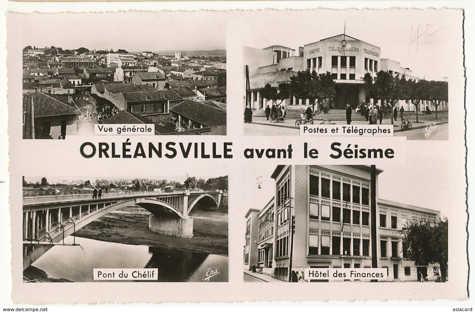 Orleansville Avant Le Seisme Septembre 1954 Pont Du Chelif Vue Generale Postes Telegraphes Hotel Des Finances - Chlef (Orléansville)