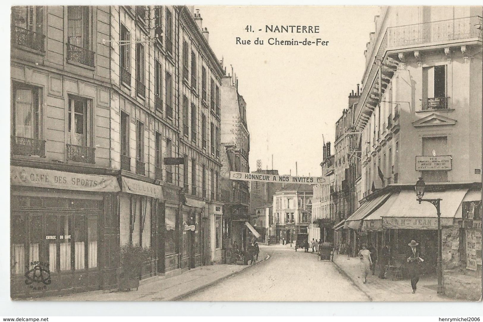 92 Hauts De Seine Nanterre Rue Du Chemin De Fer Banderolle Honneur A Nos Invités - Nanterre