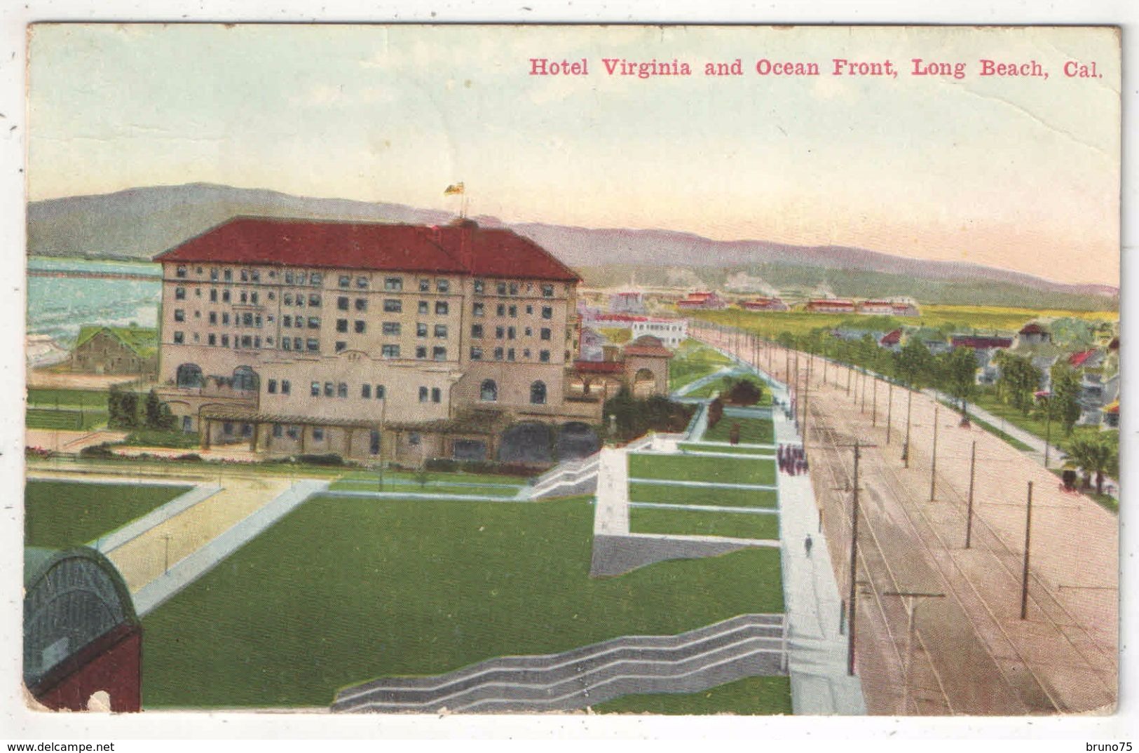 Hotel Virginia And Ocean Front, Long Beach, Cal. - 1918 - Long Beach