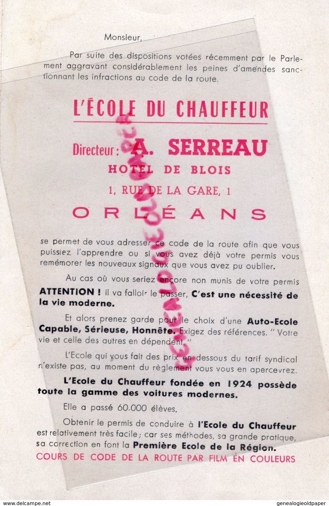 45- ORLEANS- RARE DEPLIANT ECOLE DU CHAUFFEUR DIRECTEUR A. SERREAU-HOTEL DE BLOIS-1 RUE GARE- CAMION ECOLE - Automovilismo