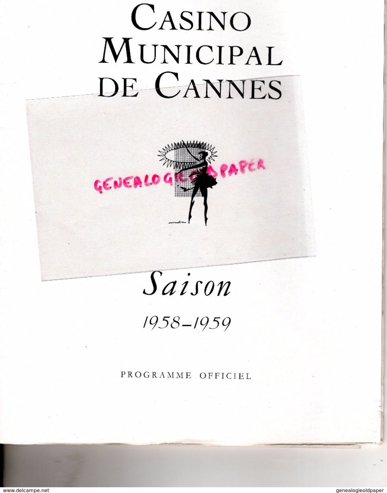 06- CANNES- RARE PROGRAMME CASINO MUNICIPAL--MARCEL HUET-FRENCH LINE-31 DEC.1958-1E JANVIER 1959-MARQUIS CUEVAS-LIFAR- - Programs