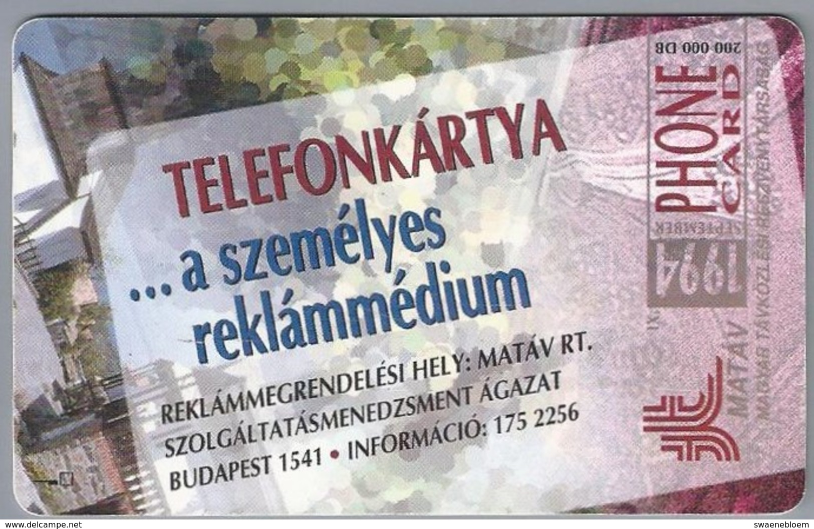 HU.- Hongarije. - Telefoonkaart. Telefon Kartya. MATAV. 1993 . Telefonkartya. ...a Személyes Reklammedium. 2 Scans - Hongarije