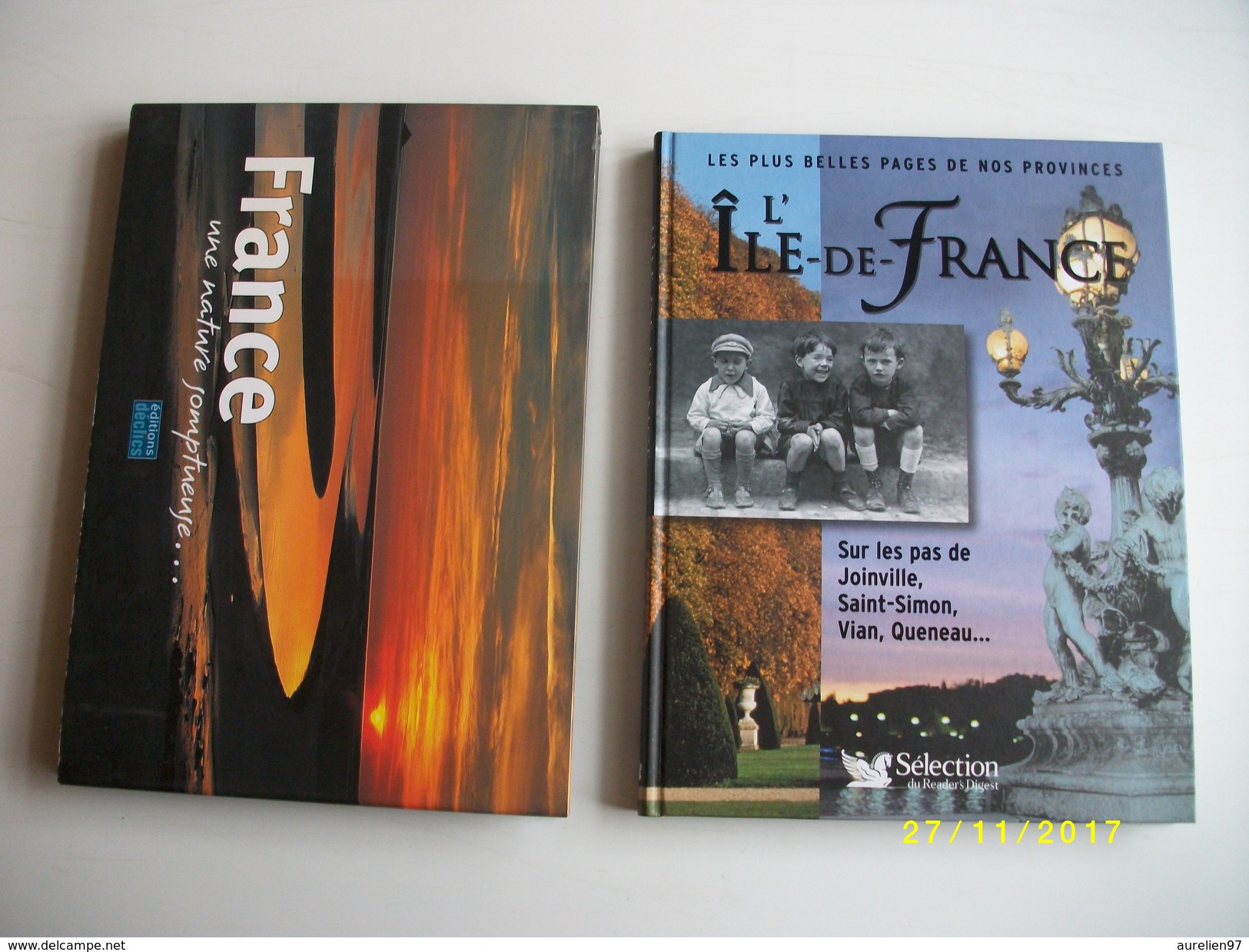 Les Plus Belles Pages De Nos Provinces:l'ILE DE FRANCE Et FRANCE Une Nature Somptueuse - Wholesale, Bulk Lots