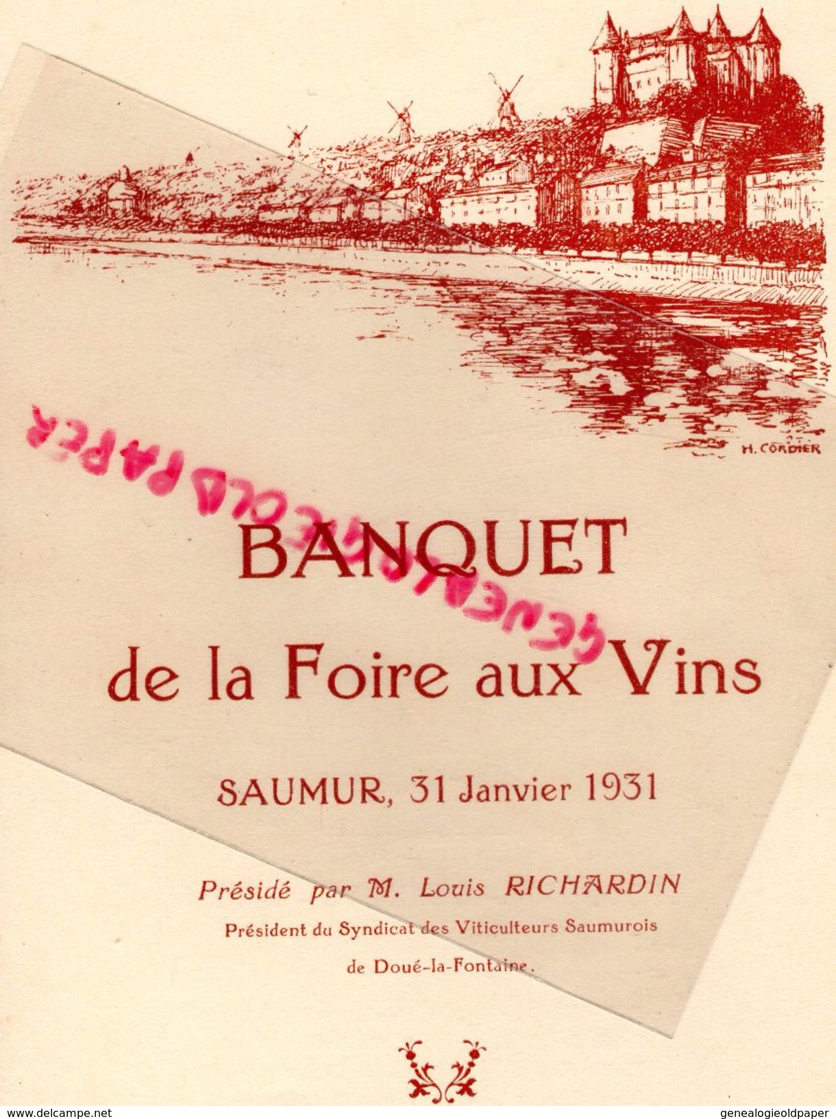 49- SAUMUR- RARE MENU BANQUET FOIRE AUX VINS-31 JANVIER 1931- LOUIS RICHARDIN DOUE LA FONTAINE-GRAND HOTEL DE LA PAIX - Menükarten