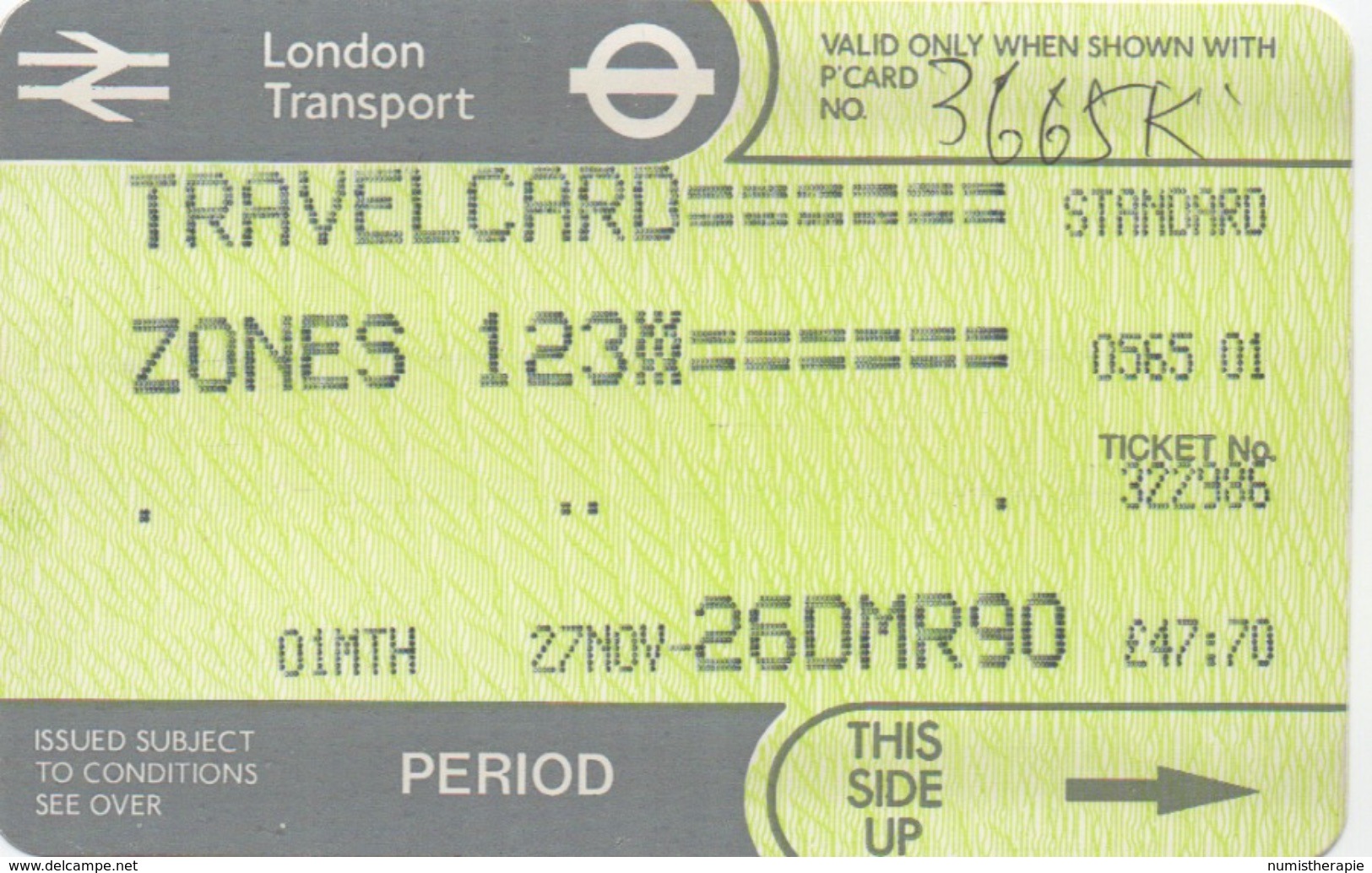 London Transport Travelcard : Zones 1 2 3 : 1 Month 27NOV-26DMR 1990 : £47.70 - Europe