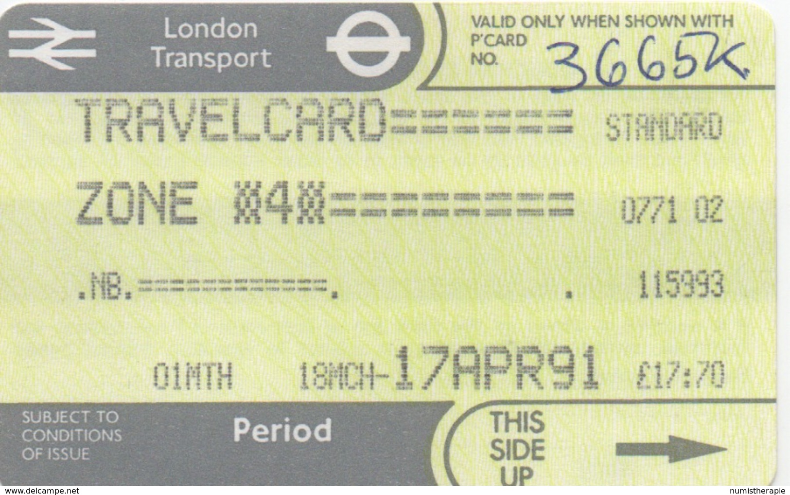 London Transport Travelcard : Zone 4 : 1 Month 18MCH-17APR 1991 : £17.70 - Europe