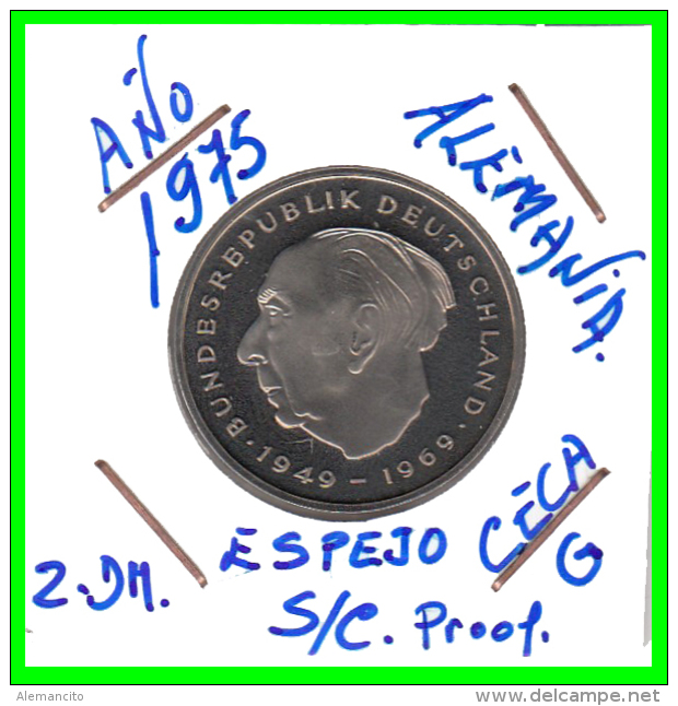 ALEMANIA - GERMANY -MONEDA DE 2.00 DM. THEODOR HEUSS - AÑO 1975-G CALIDAD PROOF S/C - 2 Marcos