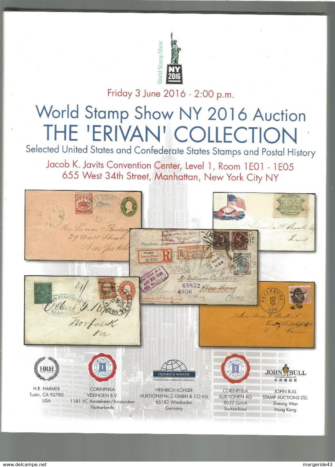 MAGNIFIQUE CATALOGUE DE LA VENTE DE LA COLLECTION ERIVAN NEW YORK 2016 - USA ET ETATS CONFEDERES - Cataloghi Di Case D'aste