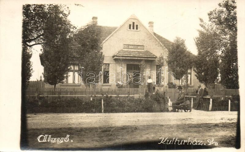 T2 Algyő, Kultúrház, Algyői Földműves-Szövetség Köre, Algyői Ifjúsági Egyesület, Nemzeti Egység. Photo - Zonder Classificatie