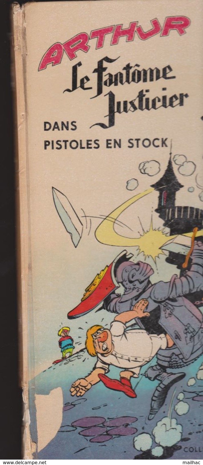 ARTHUR Le Fantôme Justicier - Pistoles En Stock - N° 3 - 1963 - Librairie VAILLANT - Dssins J. CEZARD - Sonstige & Ohne Zuordnung