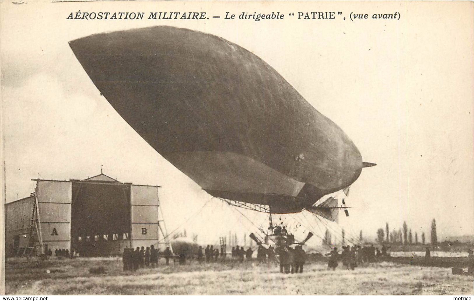 AEROSTATION MILITAIRE - Le Dirigeable "Patrie" (vue Avant). - Airships