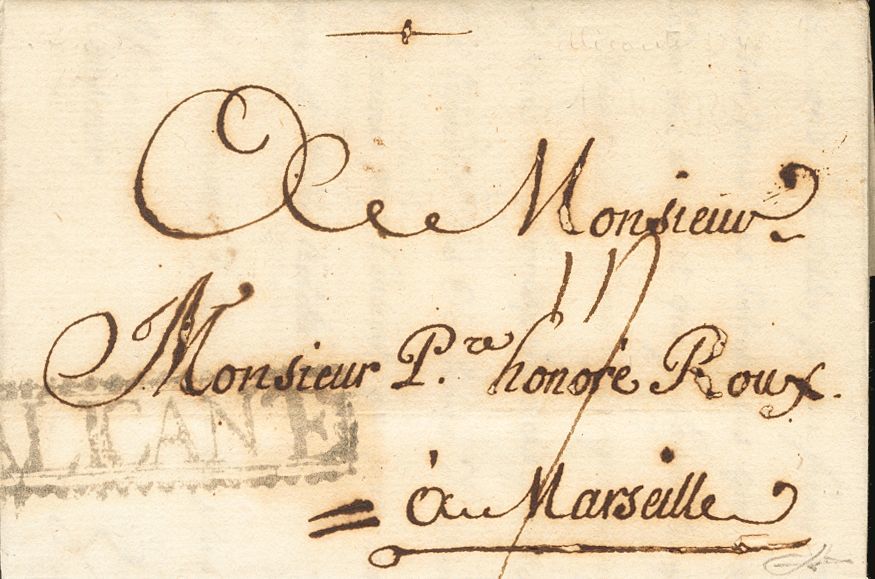 1 SOBRE 1748. ALICANTE A MARSELLA (FRANCIA). Marca ALICANTE (P.E.6) Edición 2004. MAGNIFICA Y EXTRAORDINARIAMENTE RARA.  - ...-1850 Prephilately