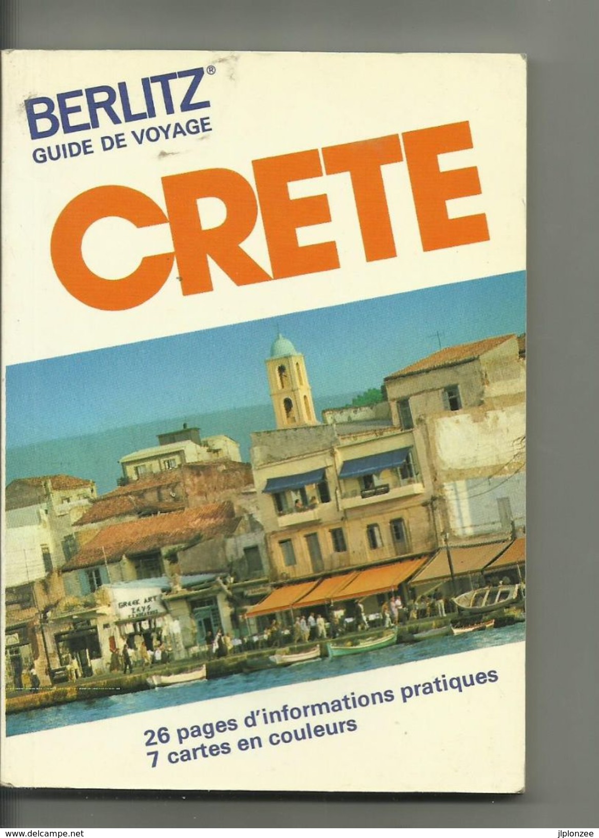 LA CRèTE Guide De Voyage.. - Andere & Zonder Classificatie