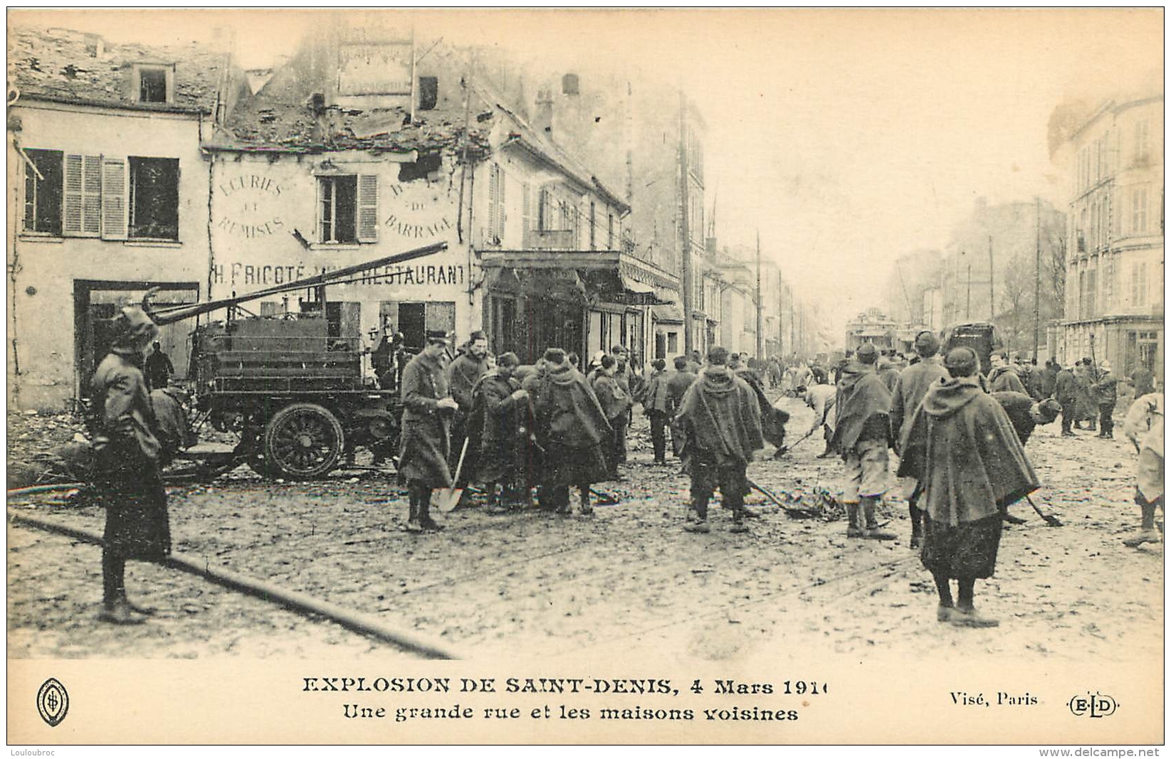 SAINT DENIS EXPLOSION 4 MARS  1916  UNE GRANDE RUE ET LES MAISONS VOISINES  EDITION ELD - Saint Denis