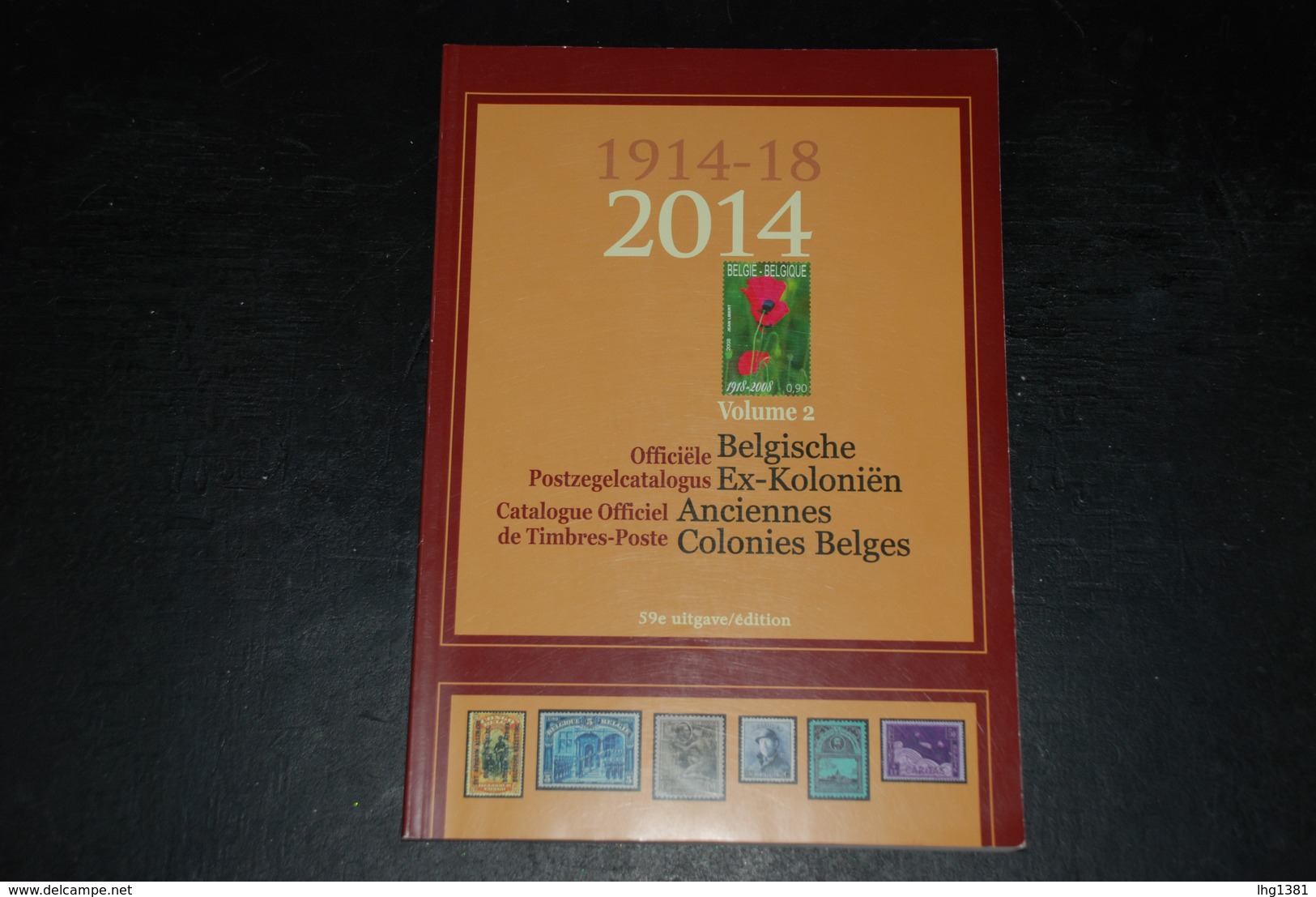 Catalogue Officiel Belge 2014 (anciennes Colonies Belges) / Officiële Postzegelcatalogus 2014 (Belgische Ex-koloniën) - Belgique