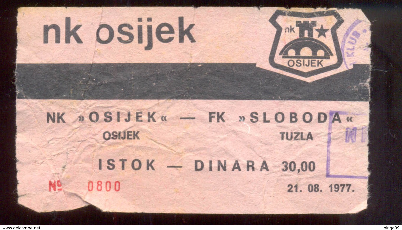 Football NK OSIJEK  Vs FK SLOBODA TUZLA TICKET 21.08.1977. - Tickets D'entrée