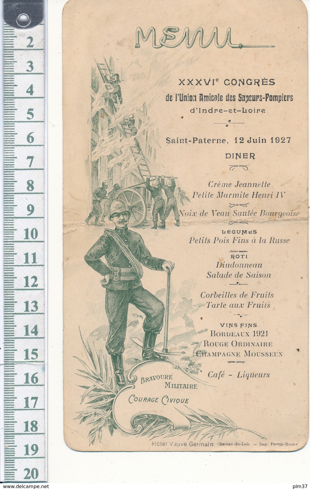 MENU 1927 - 36° Congrès, Sapeurs Pompiers D'Indre Et Loire - Saint Paterne - Menus