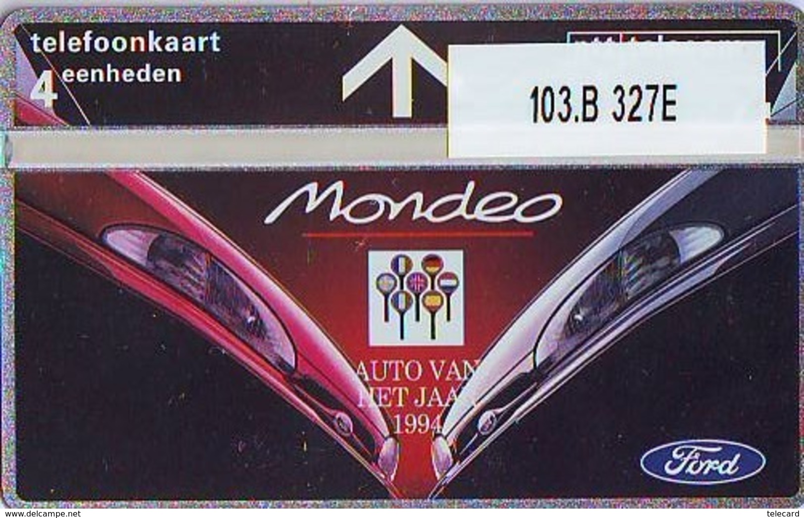 Telefoonkaart * FORD MONDEO  * LANDIS&GYR * NEDERLAND * R-103.B * 327E * Niederlande Prive Private  ONGEBRUIKT MINT - Private