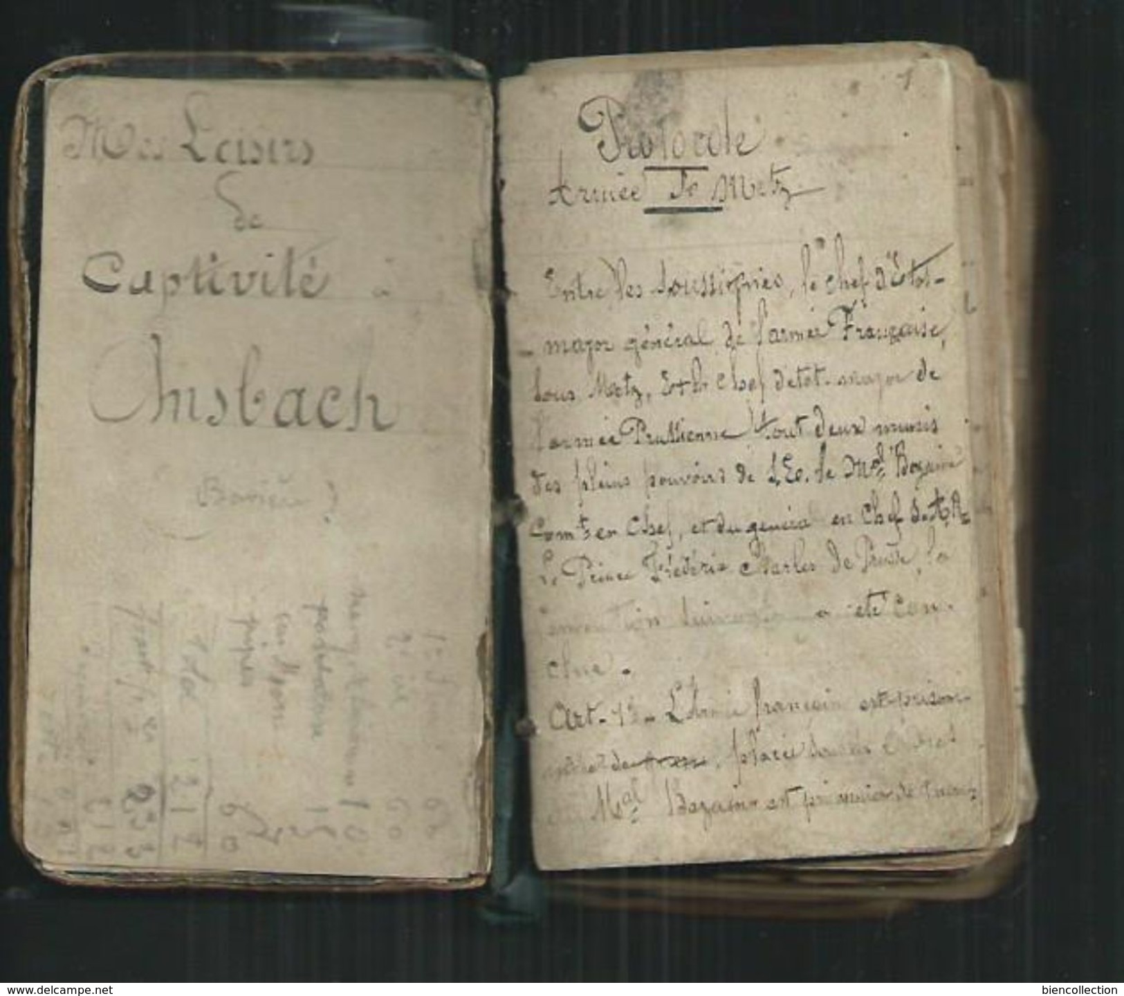 Armée Du Rhin:Carnet D'un  Français Captif à Ansbach (Bavière) Aprés La Prise De Metz Par L'armée Prussienne En 1870 - Documenti