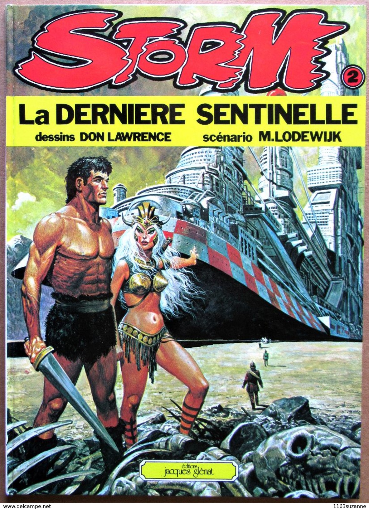 EO Glénat (1980) > DON LAWRENCE & M. Lodewijk : STORM #2 - La Dernière Sentinelle - Autres & Non Classés