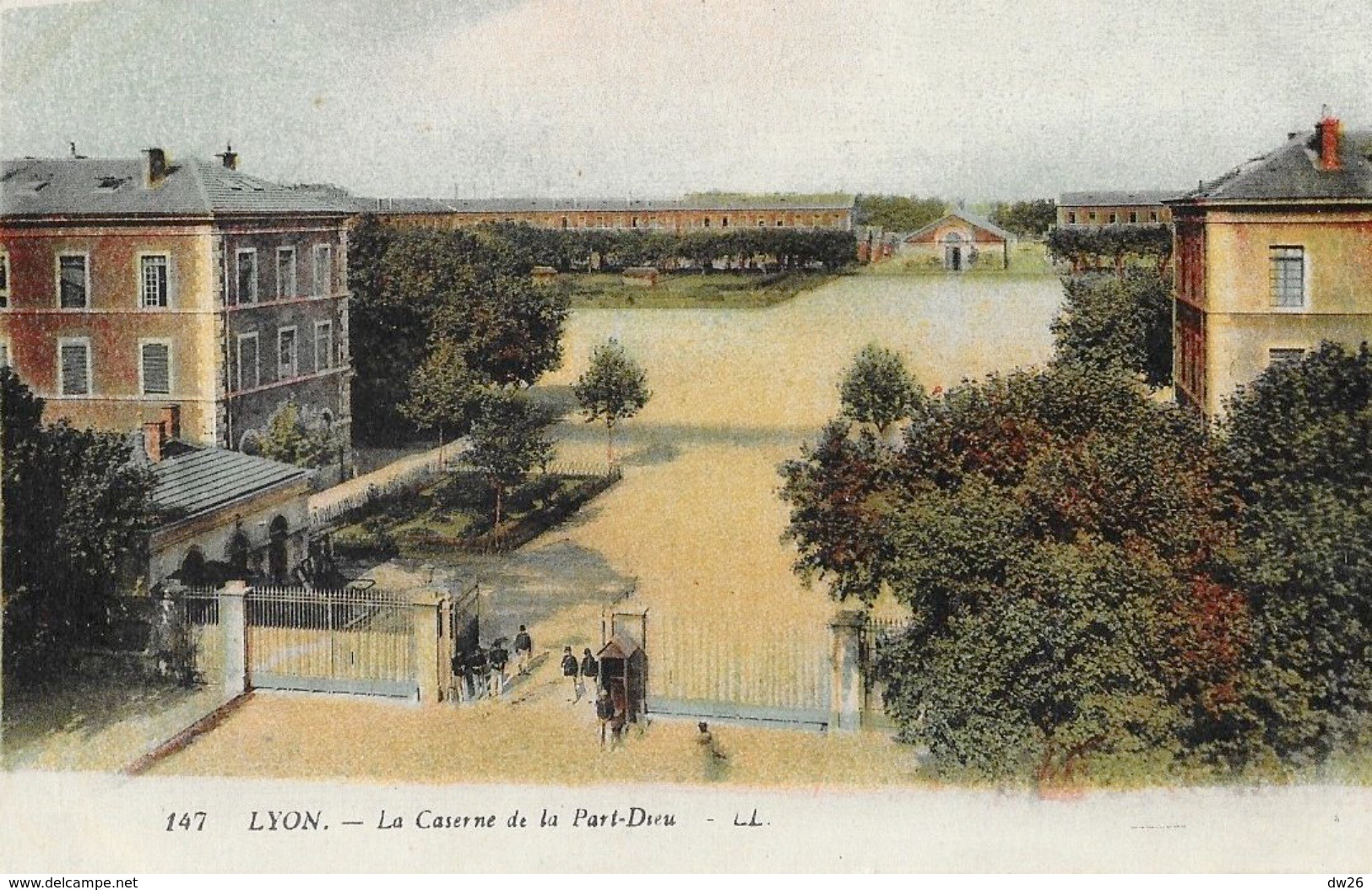 Lyon - La Caserne De La Part-Dieu - Carte LL N° 147 Colorisée Non Circulée - Casernes